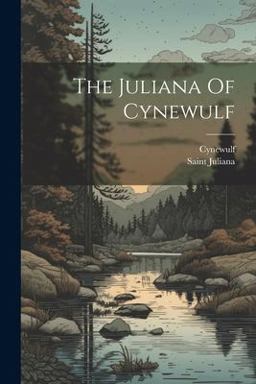 The Juliana of Cynewulf