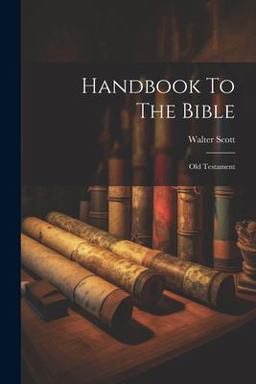Handbook to the Bible