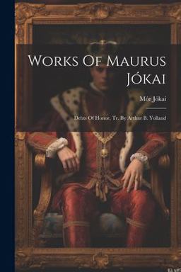 Works of Maurus Jókai