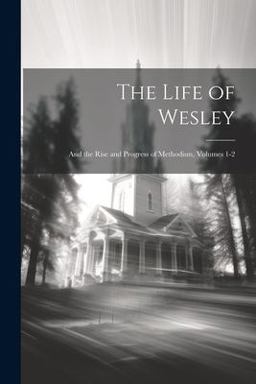 The Life of Wesley