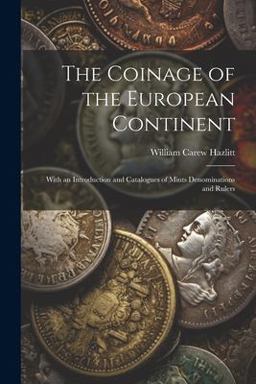 The Coinage of the European Continent