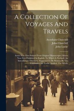 A Collection of Voyages and Travels