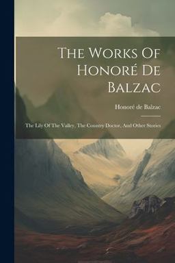 The Works of Honoré de Balzac