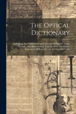 The Optical Dictionary