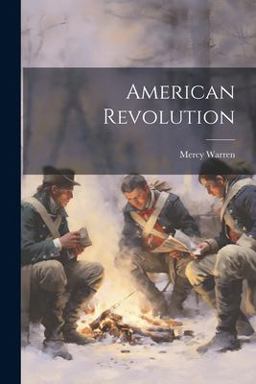 American Revolution American Revolution