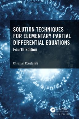 Solution Techniques for Elementary Partial Differential Equations 4th 9781032000312 Front Cover