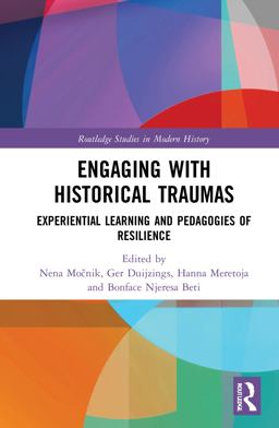 Engaging with Historical Traumas Engaging with Historical Traumas