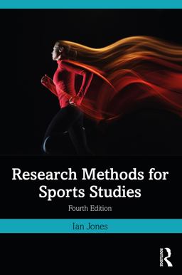 Research Methods for Sports Studies 4th 9781032017525 Front Cover