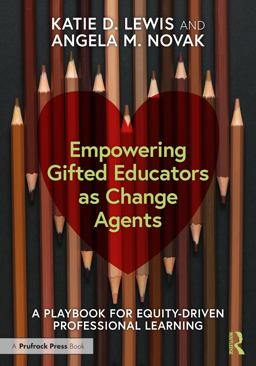 Empowering Gifted Educators As Change Agents  9781032045689 Front Cover