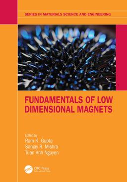 Fundamentals of Low Dimensional Magnets Fundamentals of Low Dimensional Magnets