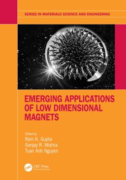Emerging Applications of Low Dimensional Magnets Emerging Applications of Low Dimensional Magnets
