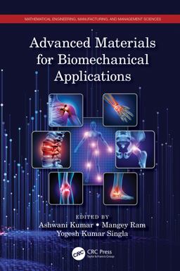 Advanced Materials for Biomechanical Applications