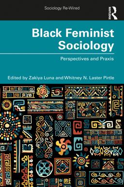 Black Feminist Sociology  9781032057538 Front Cover