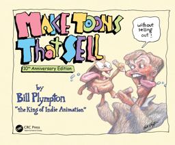 Make Toons That Sell Without Selling Out! 10th 9781032070391 Front Cover