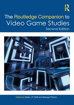Routledge Companion to Video Game Studies  9781032081236 Front Cover