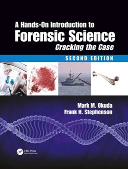 A Hands-On Introduction to Forensic Science