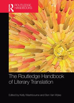 Routledge Handbook of Literary Translation  9781032094915 Front Cover