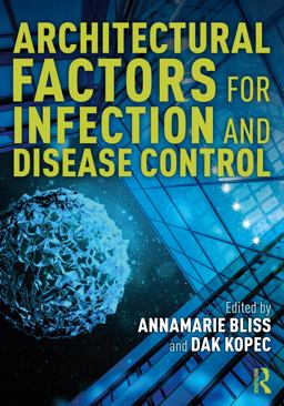 Architectural Factors for Infection and Disease Control  9781032102672 Front Cover