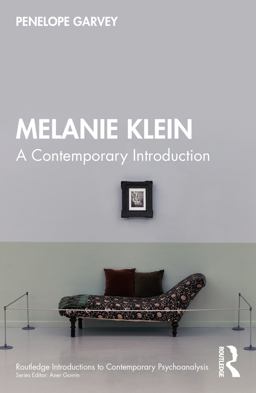 Melanie Klein A Contemporary Introduction  9781032105246 Front Cover