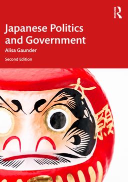     JAPANESE POLITICS+GOVERNMENT  9781032107448 Front Cover
