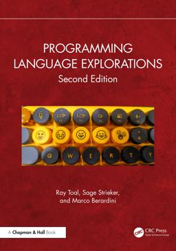 Programming Language Explorations 2nd 9781032110844 Front Cover