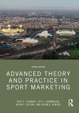 Advanced Theory and Practice in Sport Marketing 4th 9781032137537 Front Cover