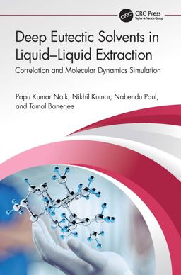 Deep Eutectic Solvents in Liquid-Liquid Extraction Deep Eutectic Solvents in Liquid-Liquid Extraction