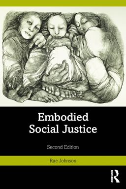 Embodied Social Justice 2nd 9781032139388 Front Cover