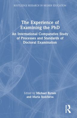 The Experience of Examining the Ph.D
