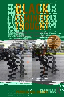 Black Feminist Thought, Thirtieth Anniversary Edition