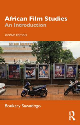 African Film Studies An Introduction 2nd 9781032160238 Front Cover