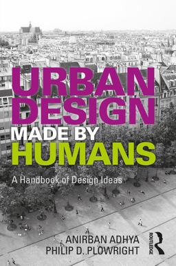 Urban Design Made by Humans A Handbook of Design Ideas  9781032185194 Front Cover
