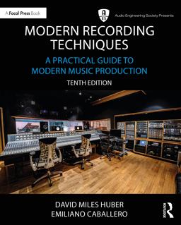 Modern Recording Techniques A Practical Guide to Modern Music Production  9781032197159 Front Cover