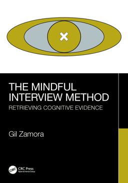 Mindful Interview Method Retrieving Cognitive Evidence  9781032200798 Front Cover