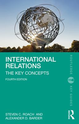 International Relations The Key Concepts 4th 9781032209647 Front Cover