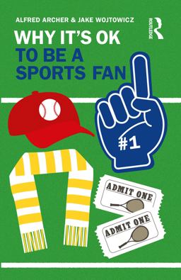 Why It's Ok to Be a Sports Fan