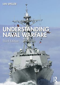 Understanding Naval Warfare 3rd 9781032223339 Front Cover