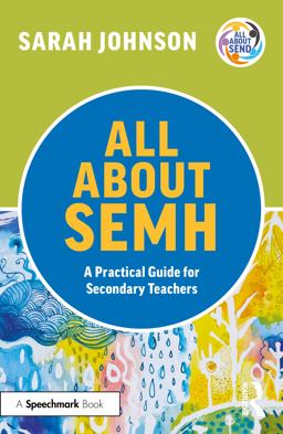 All about Semh: a Practical Guide for Secondary Teachers
