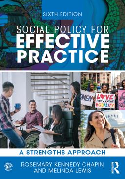 Social Policy for Effective Practice A Strengths Approach 6th 9781032226385 Front Cover