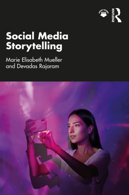 Social Media Storytelling  9781032229256 Front Cover
