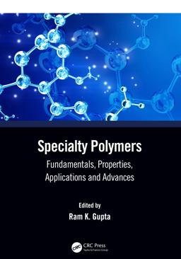 Specialty Polymers Specialty Polymers