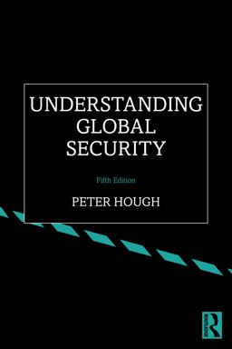 Understanding Global Security 5th 9781032244600 Front Cover