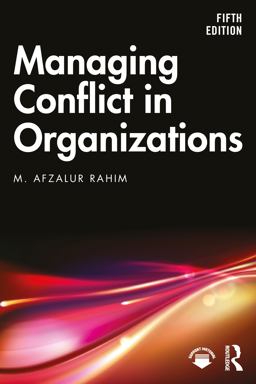 Managing Conflict in Organizations 5th 9781032258201 Front Cover