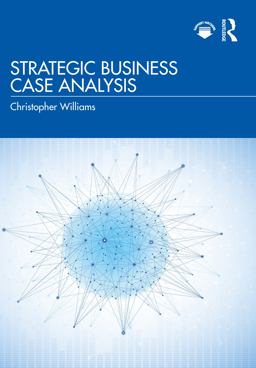 Strategic Business Case Analysis Strategic Business Case Analysis
