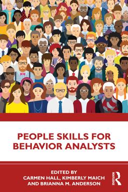 People Skills for Behavior Analysts People Skills for Behavior Analysts