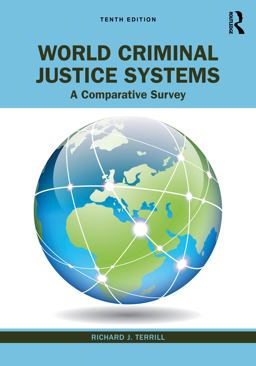 World Criminal Justice Systems A Comparative Survey 10th 9781032308760 Front Cover
