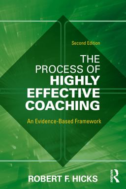 Process of Highly Effective Coaching An Evidence-Based Framework  9781032315140 Front Cover