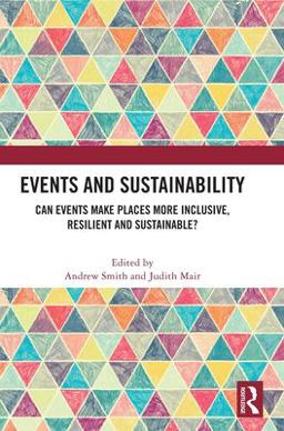Events and Sustainability Events and Sustainability