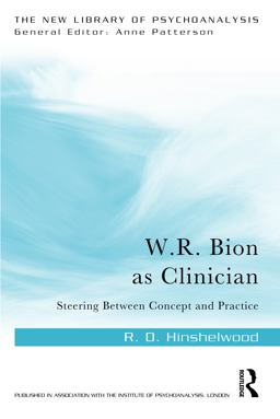 W. R. Bion As Clinician