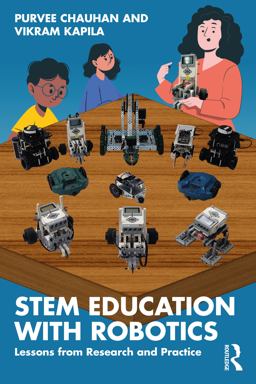 STEM Education with Robotics Lessons from Research and Practice  9781032367576 Front Cover
